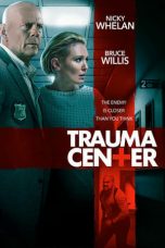 Trauma Center Nonton Film Trauma Center